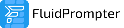 Fluid Prompter